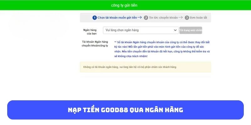 Nạp tiền Good88 qua ngân hàng